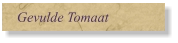 Gevulde Tomaat
