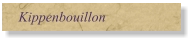 Kippenbouillon