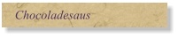 Chocoladesaus