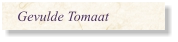Gevulde Tomaat