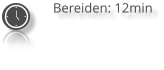 Bereiden: 12min