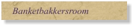 Banketbakkersroom